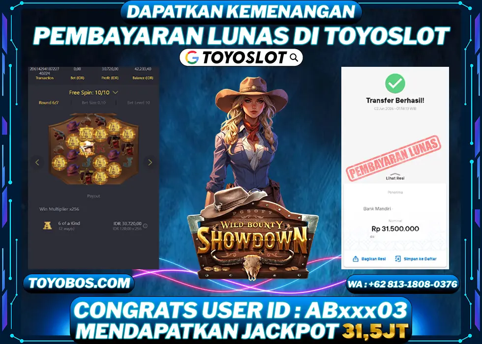 TOYOSLOT - BUKTI KEMENANGAN Wild Bounty Showdown Rp31,500,000,- LUNAS